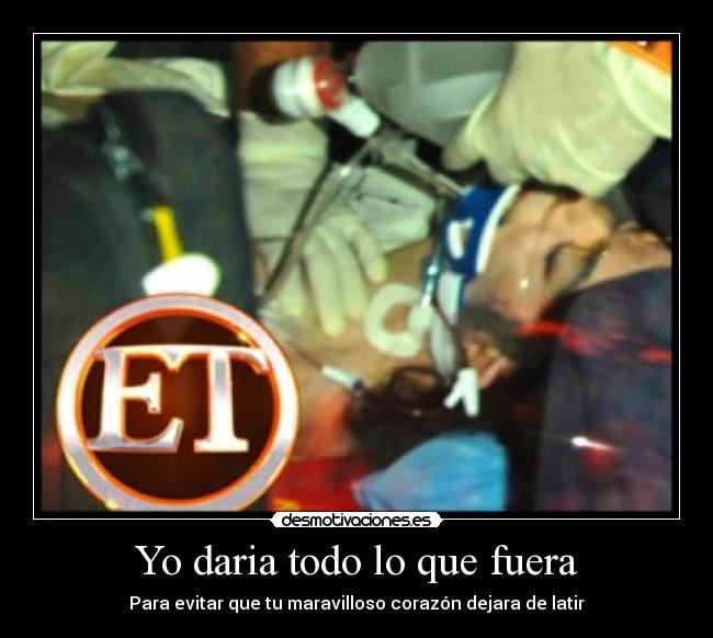 Yo daria todo lo que fuera - 