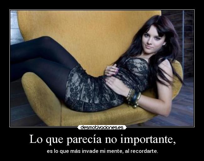 Lo que parecía no importante, - 
