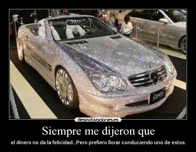 Siempre me dijeron que - 