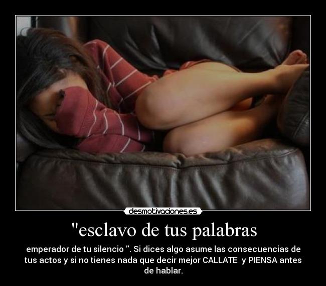 esclavo de tus palabras - 