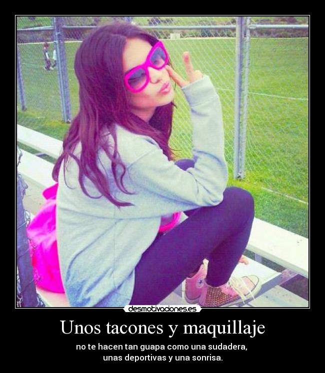 Unos tacones y maquillaje -