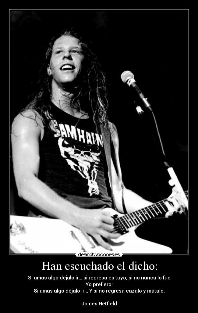 Han escuchado el dicho: -