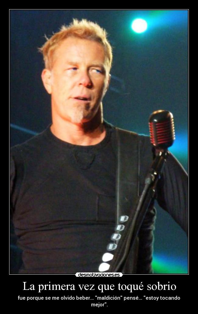 carteles james hetfield desmotivaciones