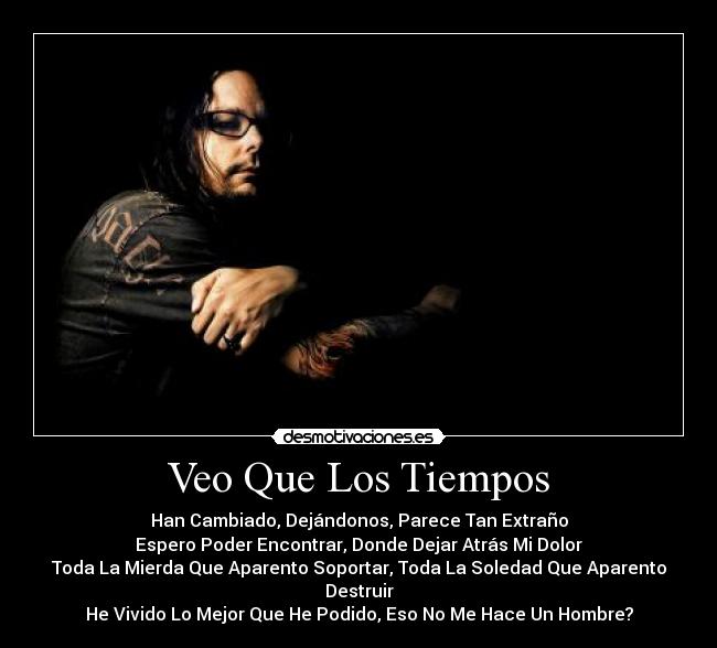 Veo Que Los Tiempos - 