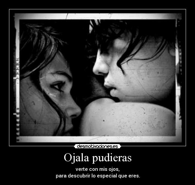 Ojala pudieras - 