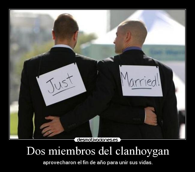 Dos miembros del clanhoygan - aprovecharon el fin de año para unir sus vidas.