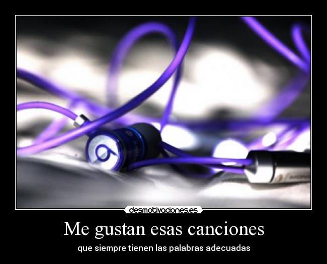 Me gustan esas canciones -