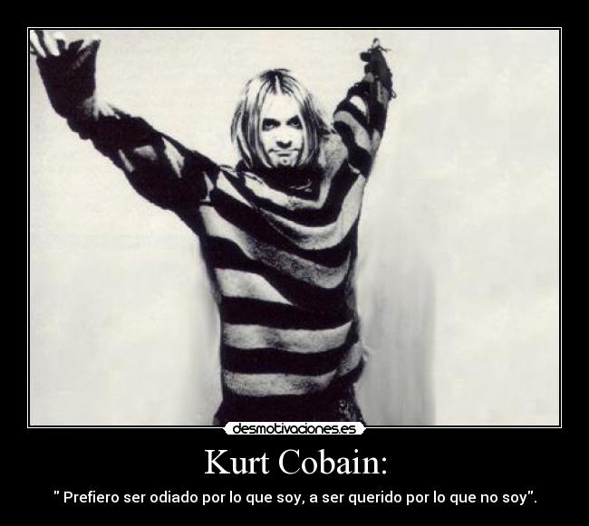 Kurt Cobain: - 
