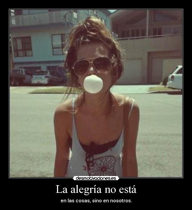 carteles alegria onlyyourprincess desmotivaciones