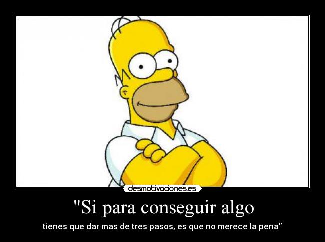 carteles homer desmotivaciones