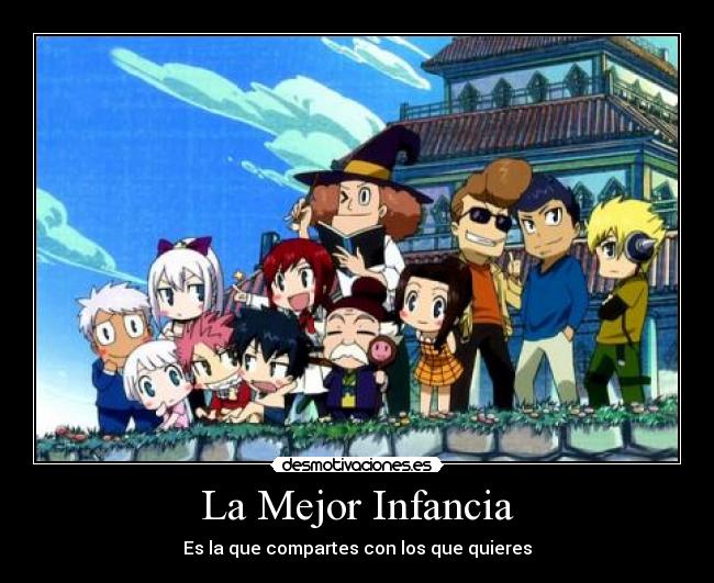 La Mejor Infancia - Es la que compartes con los que quieres