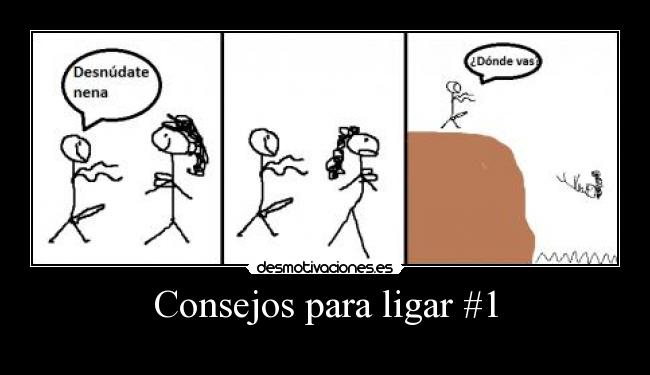 Consejos para ligar #1 - 