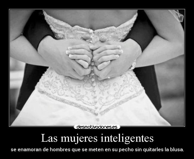 Las mujeres inteligentes - 