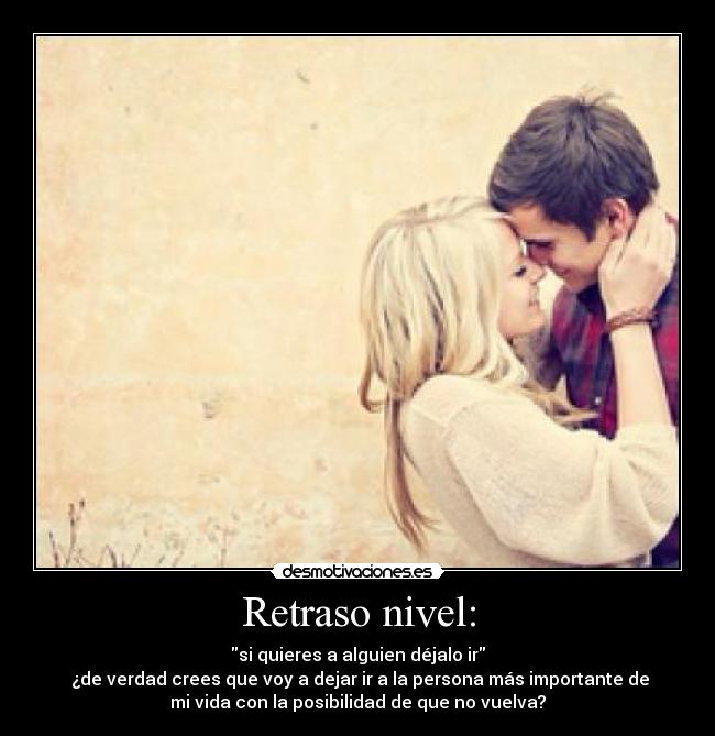 carteles retraso desmotivaciones