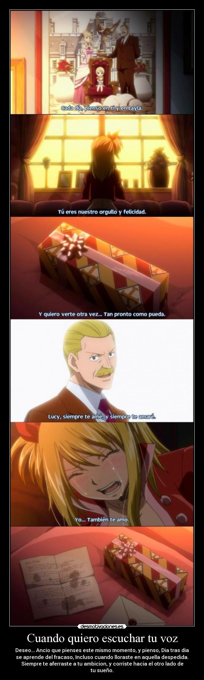 Cuando quiero escuchar tu voz - Deseo... Ancio que pienses este mismo momento, y pienso, Dia tras dia
se aprende del fracaso, Incluso cuando lloraste en aquella despedida.
Siempre te aferraste a tu ambicion, y corriste hacia el otro lado de
tu sueño.