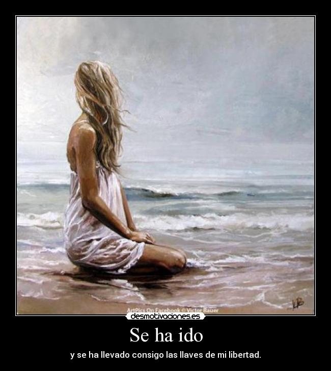 Se ha ido -