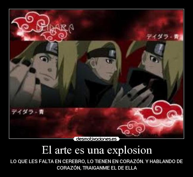 El arte es una explosion - LO QUE LES FALTA EN CEREBRO, LO TIENEN EN CORAZÓN. Y HABLANDO DE
CORAZÓN, TRAIGANME EL DE ELLA