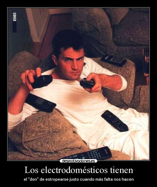 Los electrodomésticos tienen - 