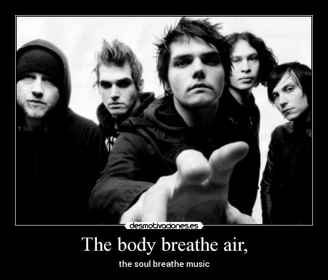 The body breathe air, -