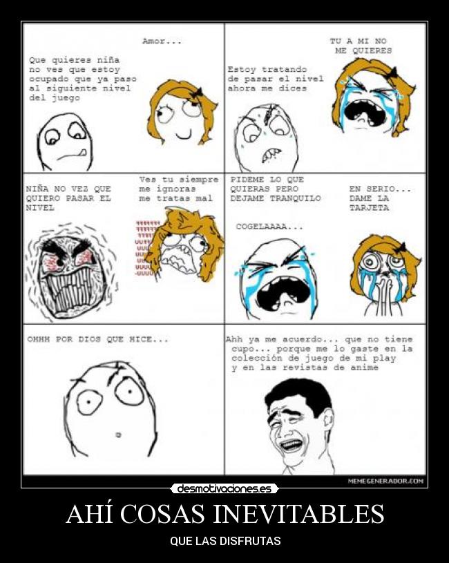 AHÍ COSAS INEVITABLES -