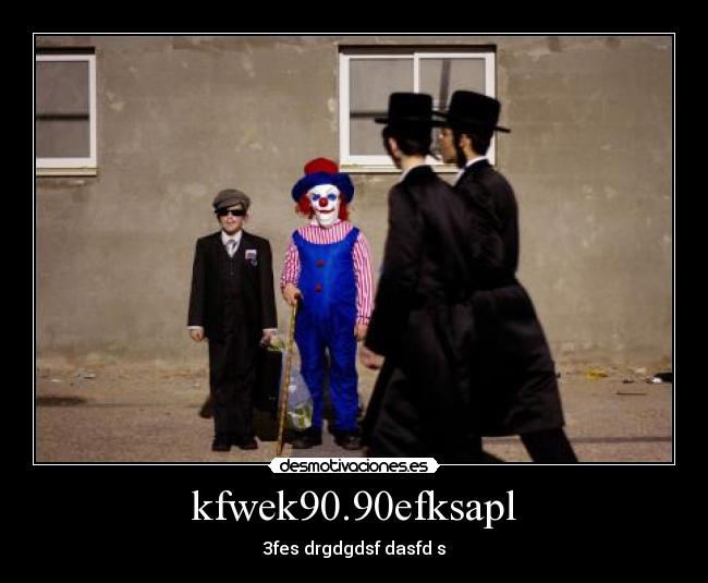 kfwek90.90efksapl - 3fes drgdgdsf dasfd s