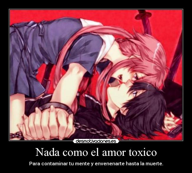 carteles amor amor toxico mirai nikki yuno gasai yukiteru darkkonnan desmotivaciones