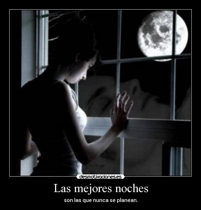 Las mejores noches -