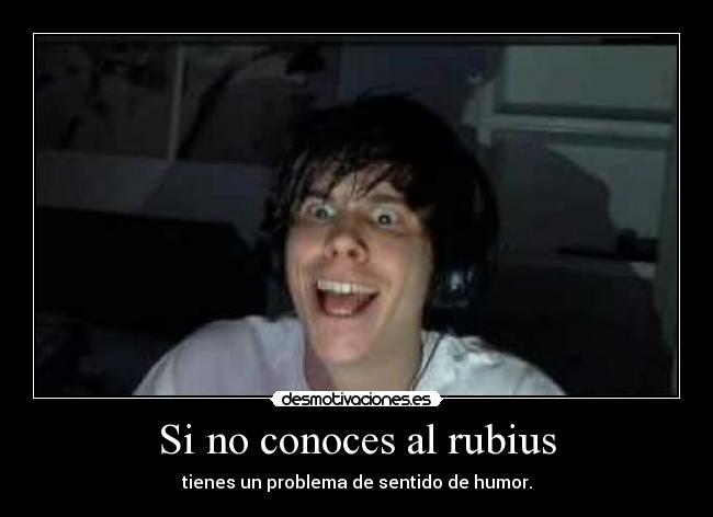 Si no conoces al rubius -