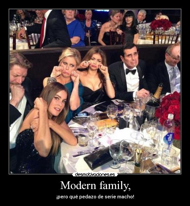Modern family, -