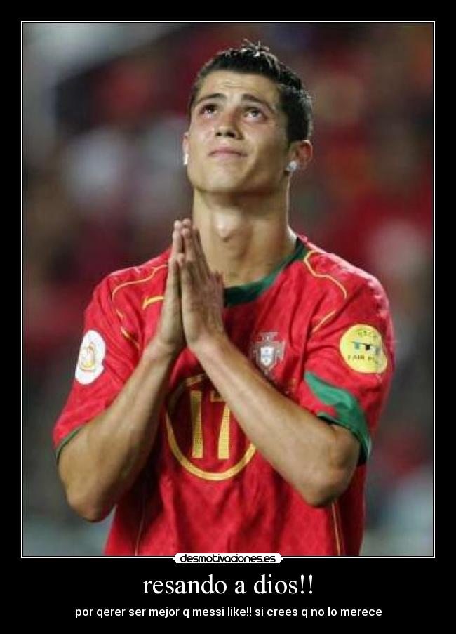carteles dios cr7 desmotivaciones