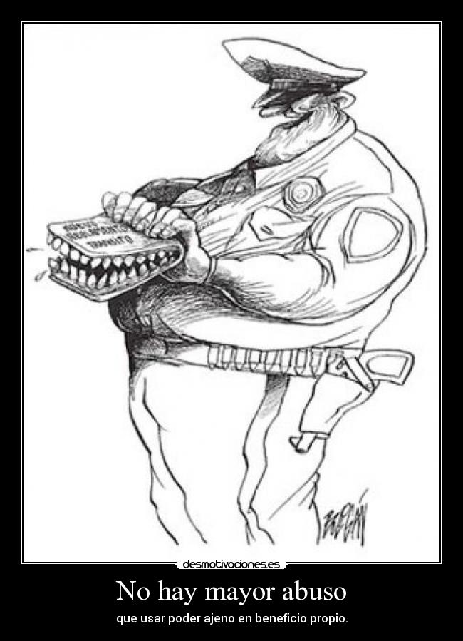 No hay mayor abuso -