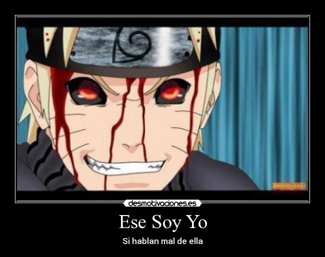 Ese Soy Yo - Si hablan mal de ella