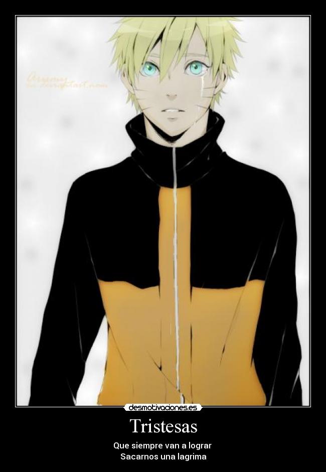Tristesas - Que siempre van a lograr
Sacarnos una lagrima