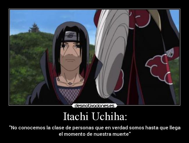 Itachi Uchiha: -