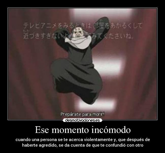 carteles confundirte con alguien mas desmotivaciones