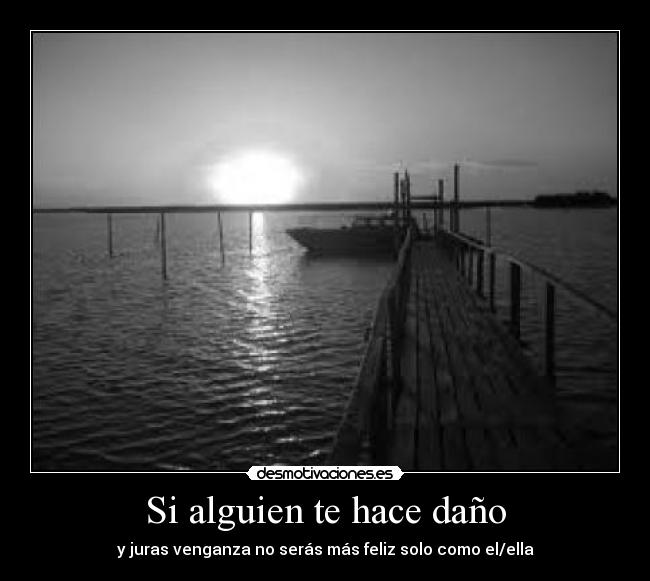 Si alguien te hace daño - 