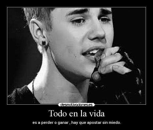Todo en la vida - 