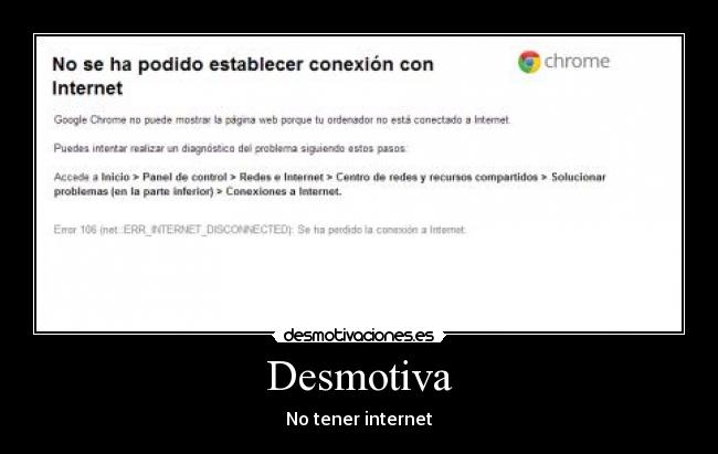 Desmotiva - No tener internet