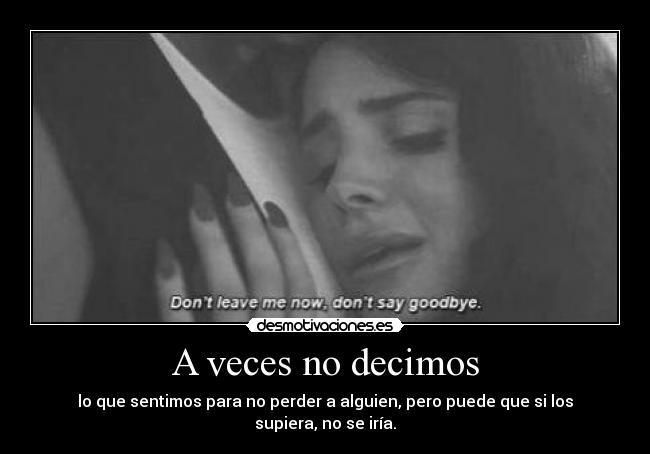 A veces no decimos - 