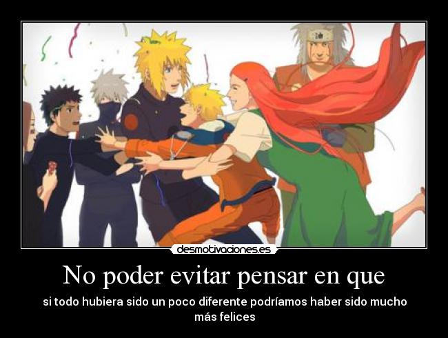 No poder evitar pensar en que -