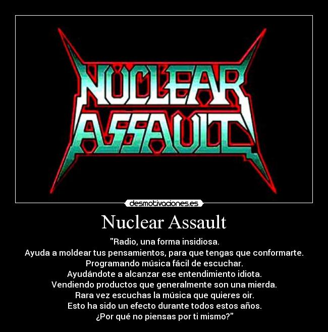 carteles nuclear assault desmotivaciones