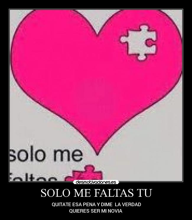 SOLO ME FALTAS TU -