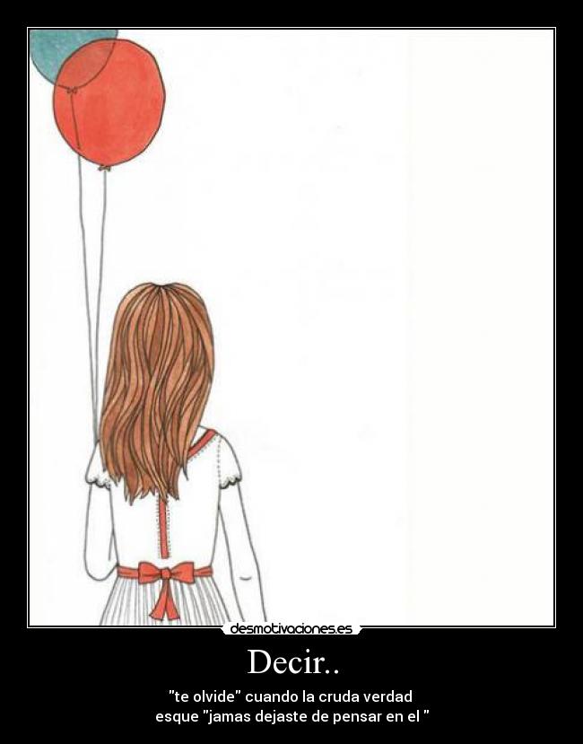 Decir.. -