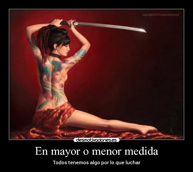 En mayor o menor medida -