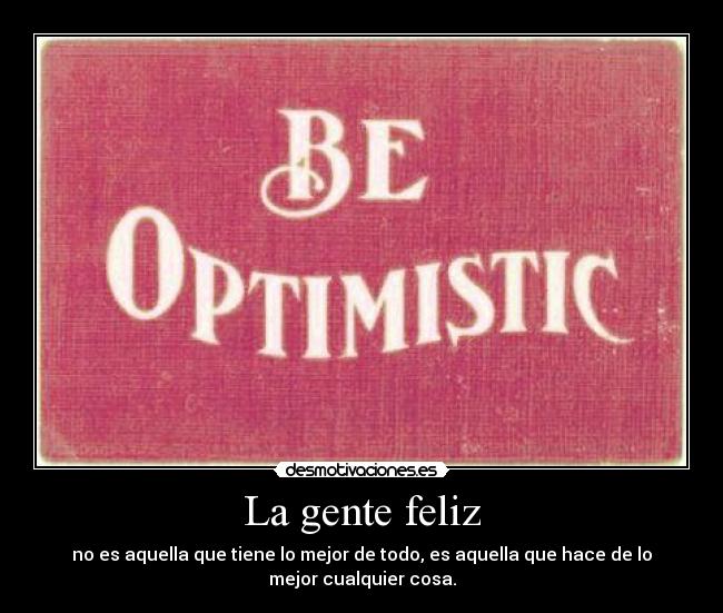 La gente feliz -
