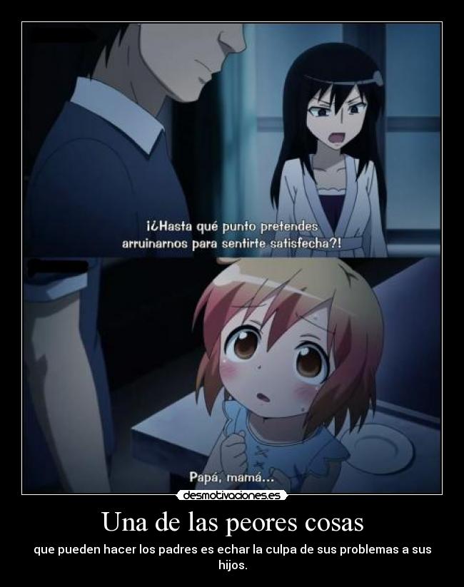 Una de las peores cosas -