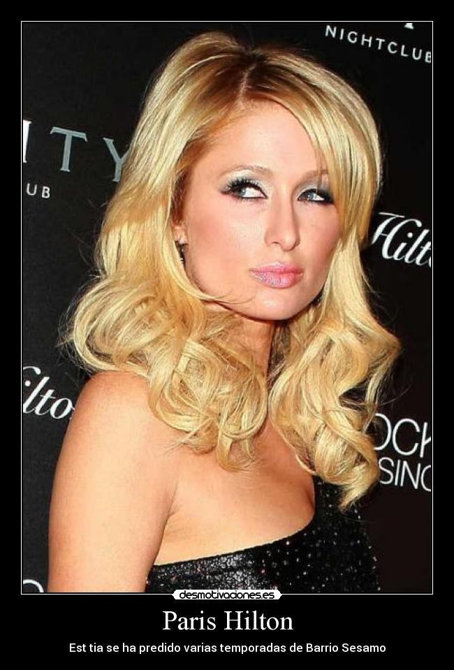 carteles paris hilton desmotivaciones