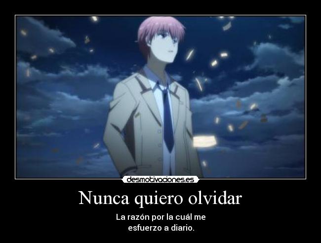 Nunca quiero olvidar -