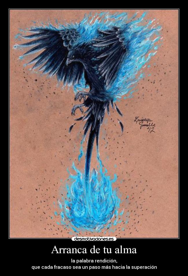 Arranca de tu alma -