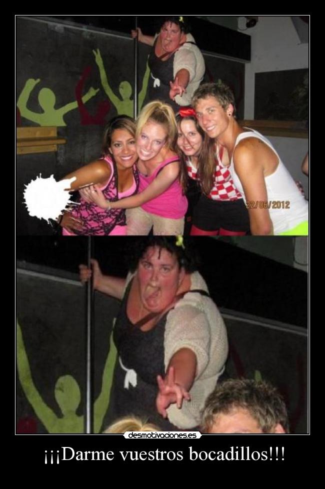 carteles gorda que quejaba que estaba gorda mientras comia buen bocadillo morcilla desmotivaciones